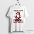 Premium Gnome Santa Hat Twinkle Twinkle Little Snitch Mind Your Business Nosey Bitch T Shirts Hoodie, Sweatshirt