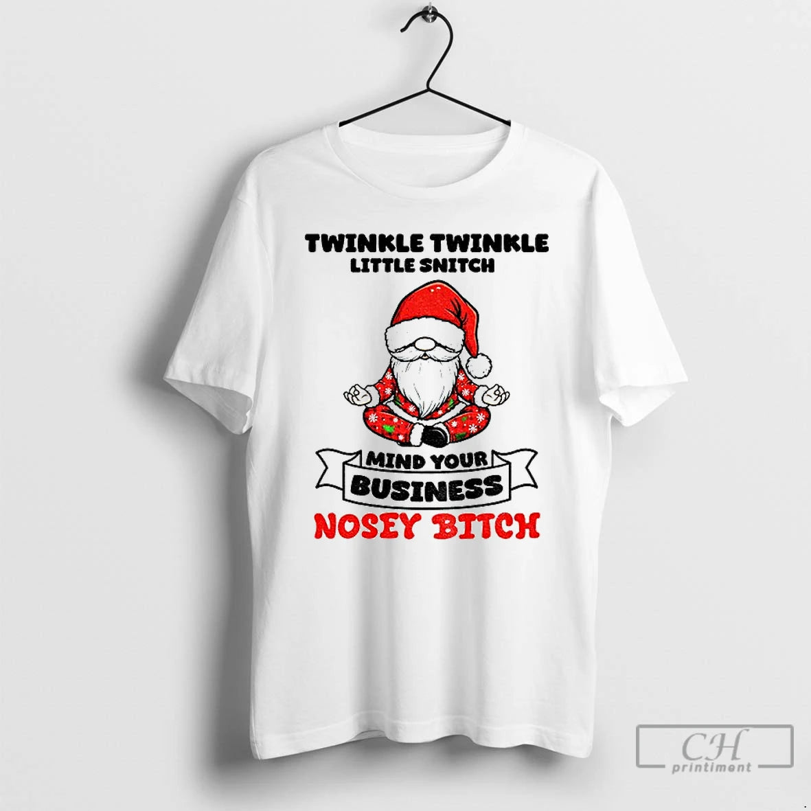 Premium Gnome Santa Hat Twinkle Twinkle Little Snitch Mind Your Business Nosey Bitch T Shirts Hoodie, Sweatshirt