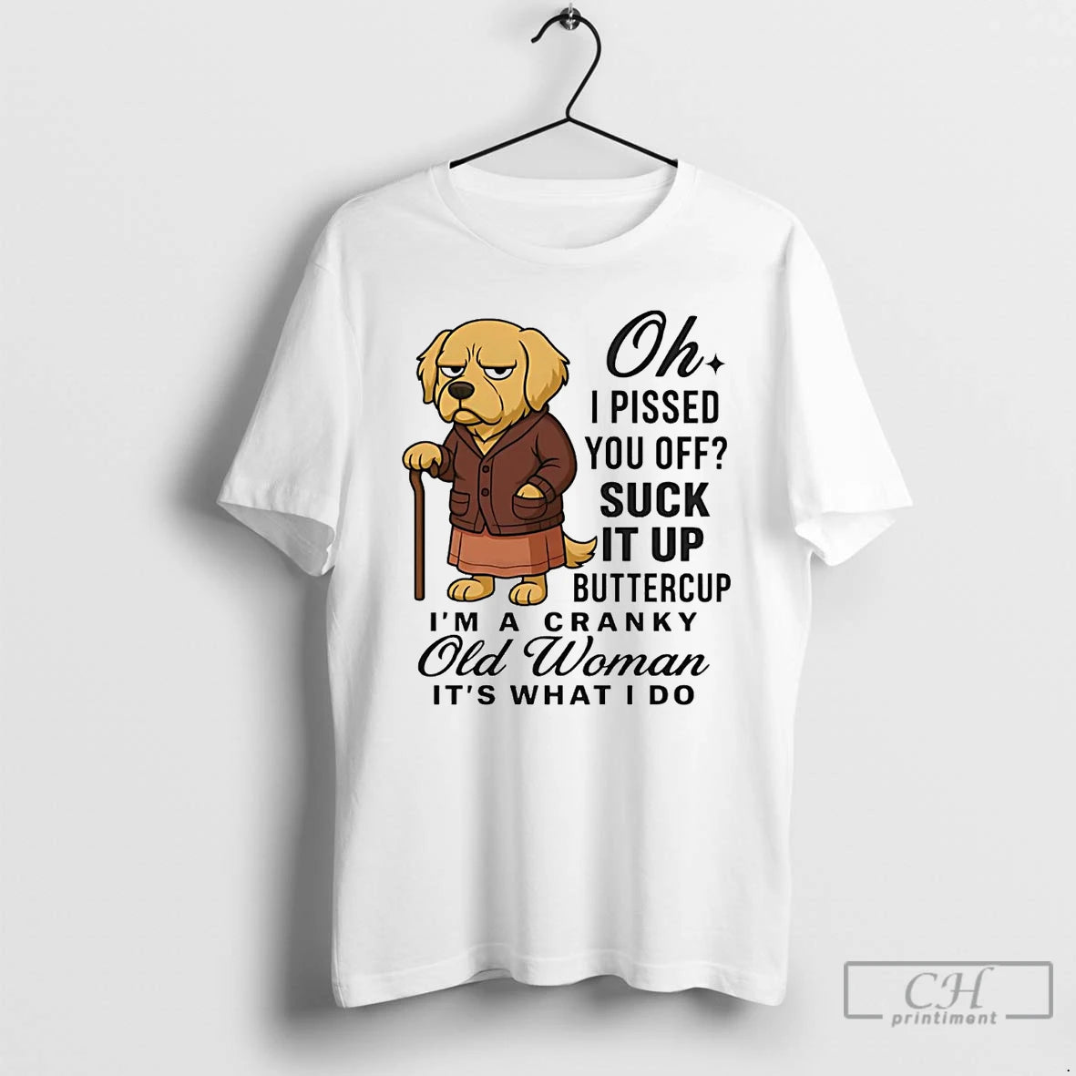 Premium Golden Retriever Oh I Pissed You Off Suck It Up Buttercup T Shirts Sweater Hoodie, Sweatshirt | InkRitualCo.com