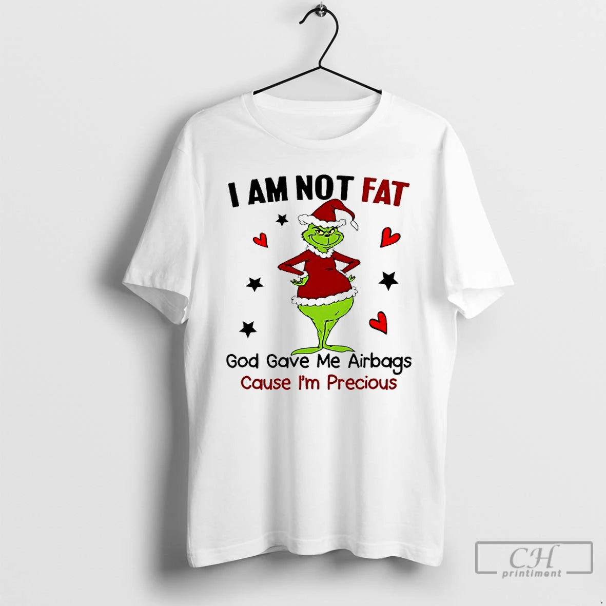 Premium Grinch Christmas Im Not Fat God Gave Me Airbags Cause Im Precious T Shirts Hoodie, Sweatshirt | InkRitualCo.com