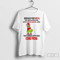 Premium Grinch Christmas Never Hold Your Farts In They Travel Up Your Spine Into Your T-Shirts, Hoodie, Sweatshirt
