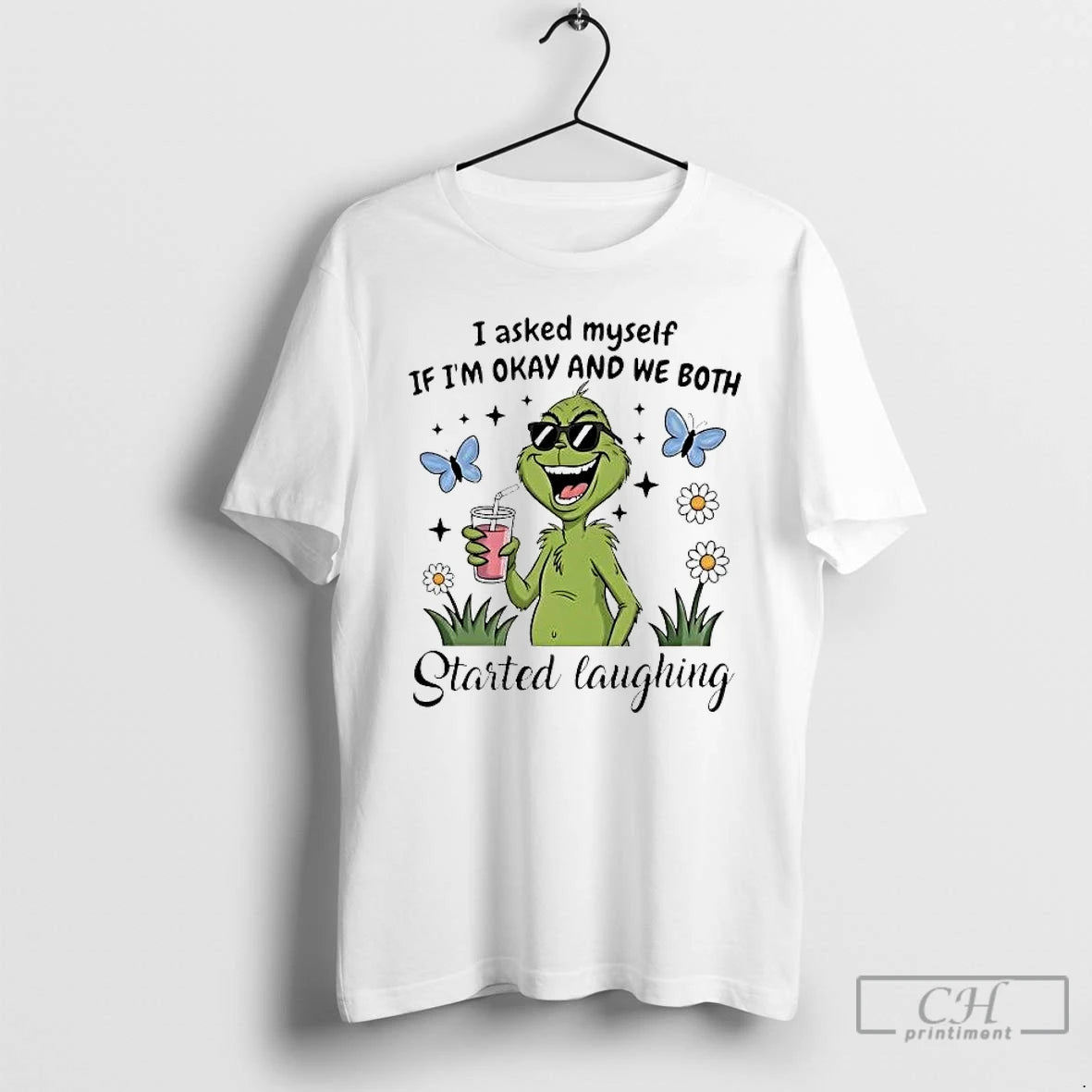 Premium Grinch I Asked Myself If Im Okay And We Both Started Laughing T Shirts Hoodie, Sweatshirt | InkRitualCo.com