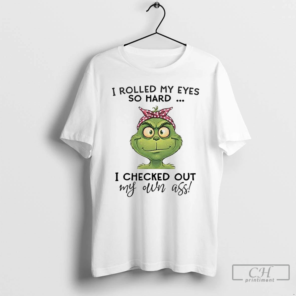 Premium Grinch I Rolled My Eyes So Hard I Checked Out T-Shirts, Hoodie, Sweatshirt | InkRitualCo.com
