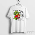 Premium Grinch Im Glad Ive Got Big Boobs The Last Thing I Need Is People T-Shirts, Hoodie, Sweatshirt | InkRitualCo.com