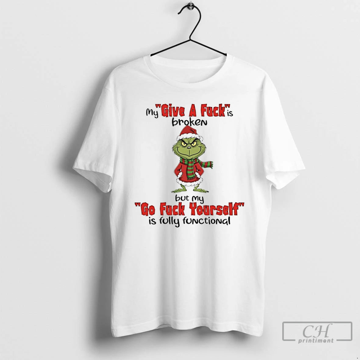Premium Grinch Santa Claus My Give A Fuck Is Broken But My Go Fuck Yourself T-Shirts, Hoodie, Sweatshirt | InkRitualCo.com