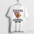 Premium Grinch Santa Never Hold Your Farts In They Travel Up Your Spine Into Your T-Shirts, Hoodie, Sweatshirt