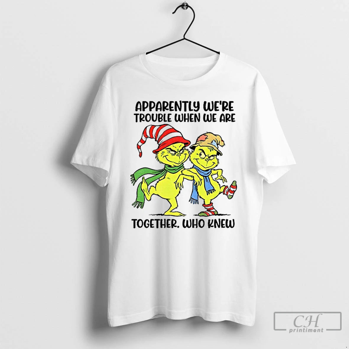 Premium Grinch Apparently Were Trouble When We Are Together Who Knew T-Shirts, Hoodie, Sweatshirt | InkRitualCo.com