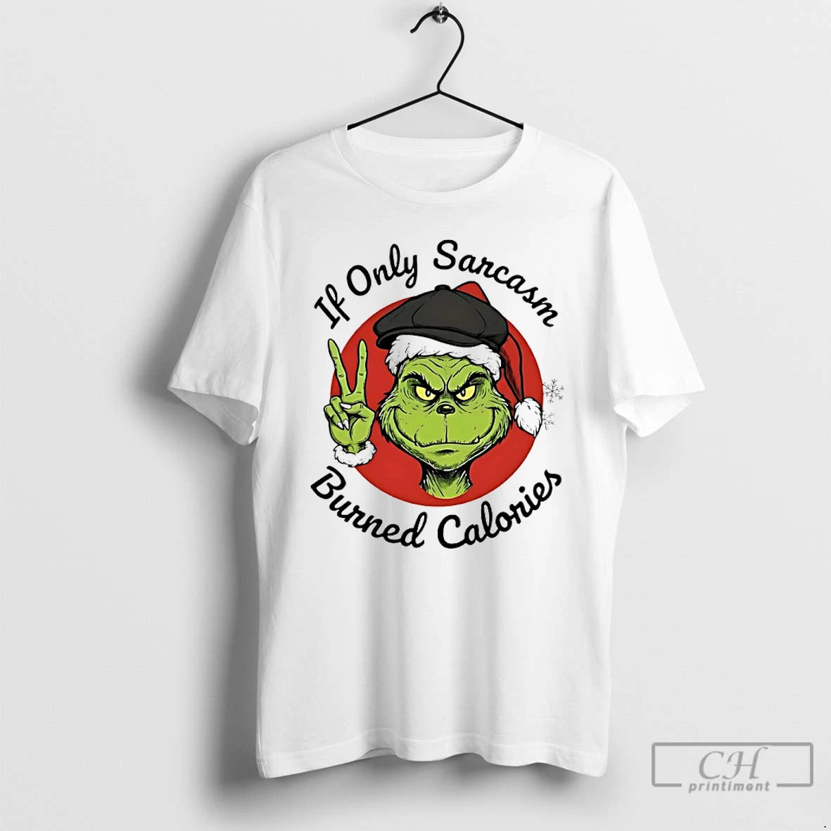 Premium Grinch If Only Sarcasm Burned Calories T-Shirts, Hoodie, Sweatshirt | InkRitualCo.com