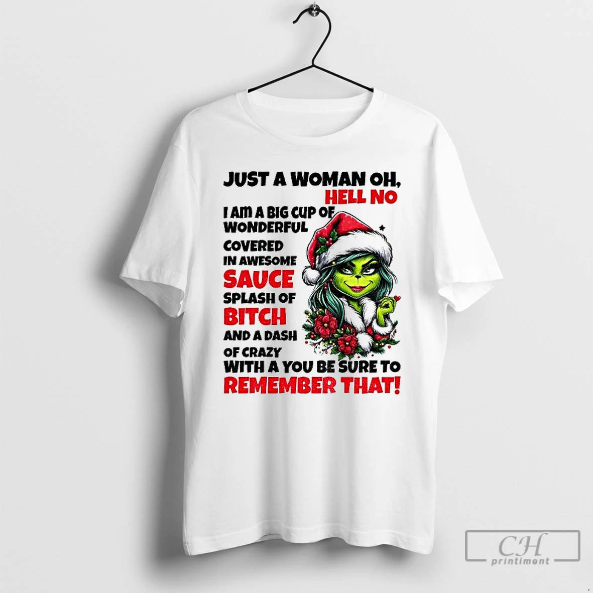 Premium Grinch Just A Woman Oh Hell No I Am A Big Cup Of Wonderful T-Shirts, Hoodie, Sweatshirt | InkRitualCo.com