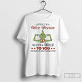 Premium Grinch Listen Im A Nice Person So If Im A Bitch To You T-Shirts, Hoodie, Sweatshirt | InkRitualCo.com