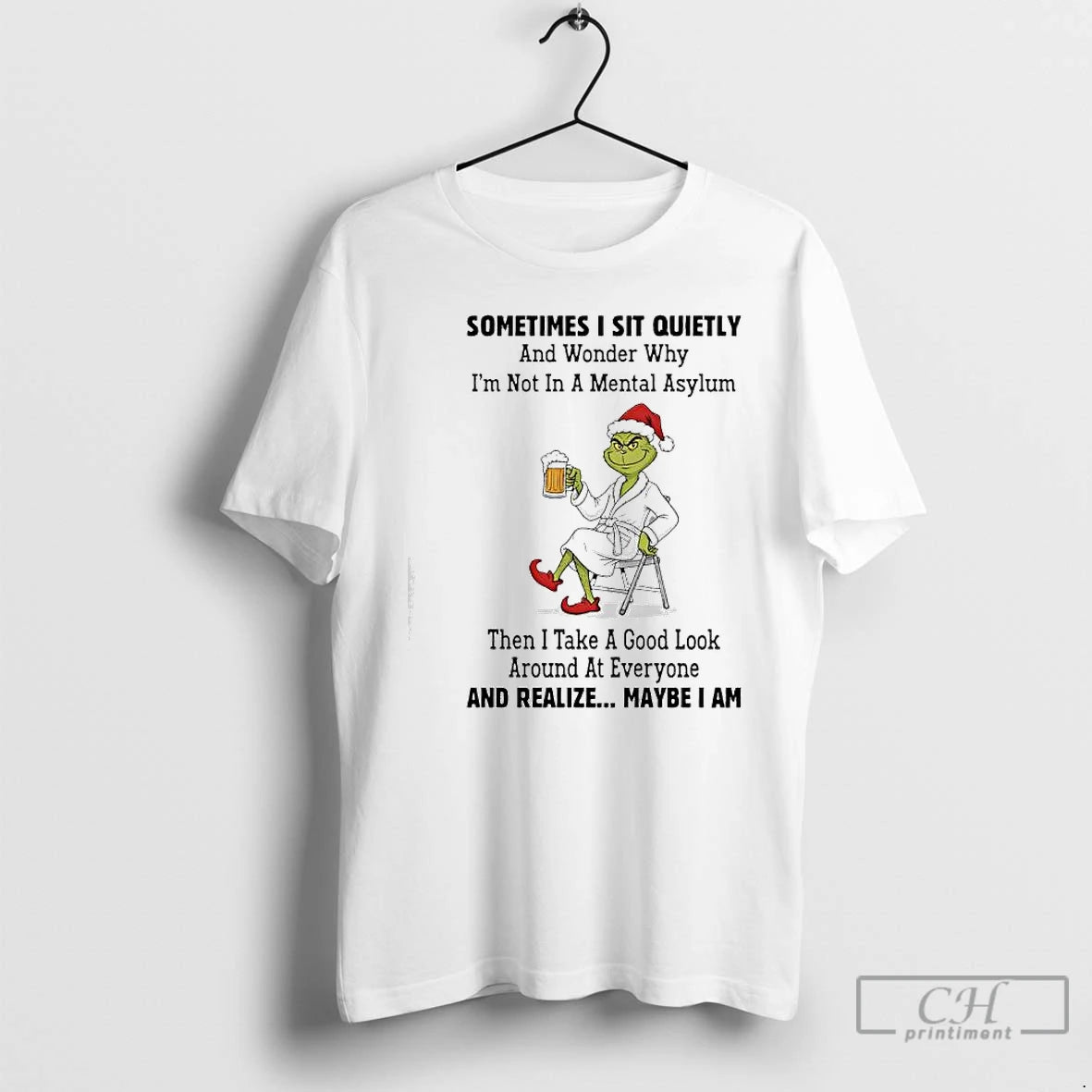 Premium Grinch Sometimes I Sit Quietly Maybe I Am T-Shirts, Hoodie, Sweatshirt | InkRitualCo.com