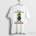 Premium Grinch Why Yes Im A Smart Ass Its Better Than Being Dumbass T Shirts Hoodie, Sweatshirt | InkRitualCo.com