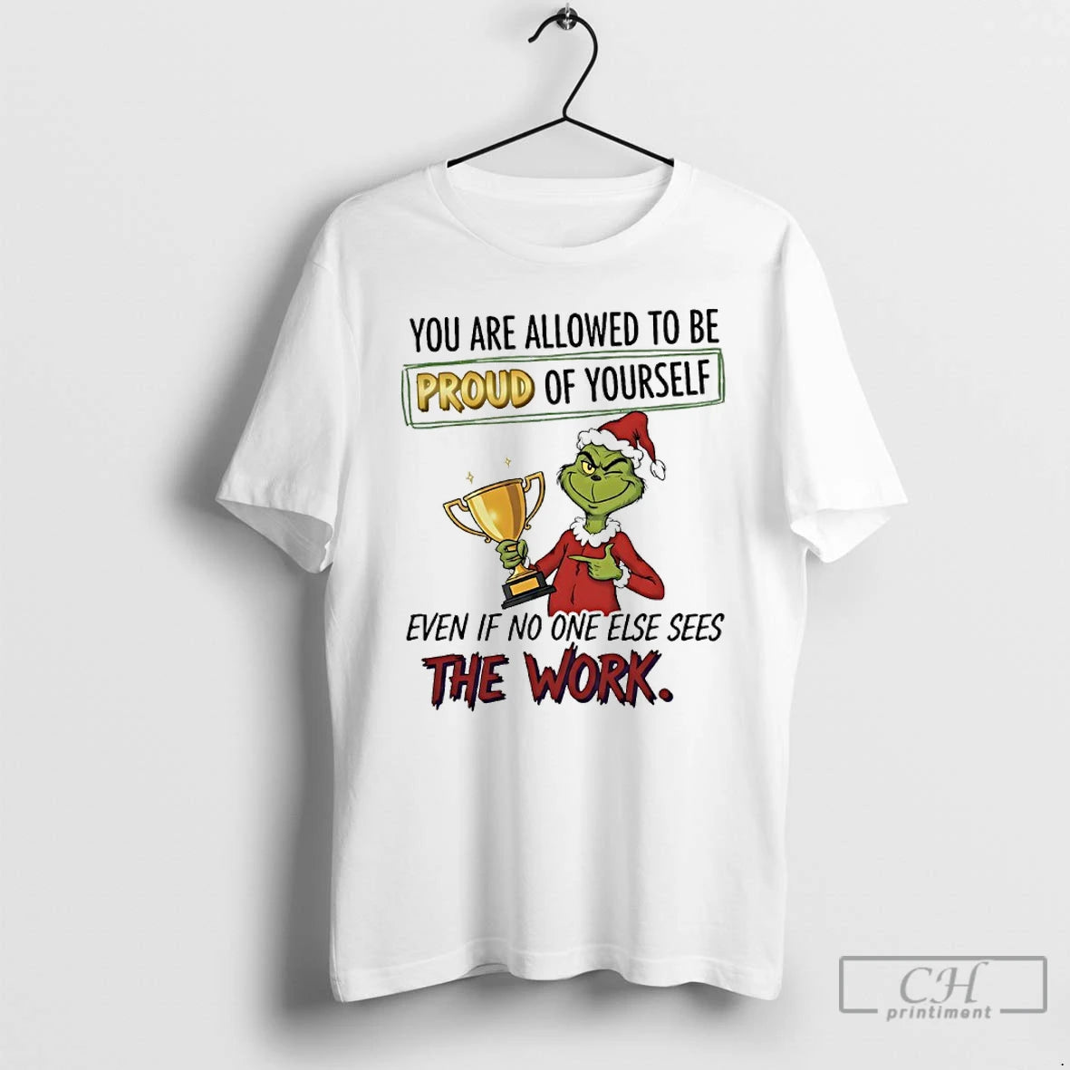 Premium Grinch You Are Allowed To Be Proud Of Yourself Even If No One Else T-Shirts, Hoodie, Sweatshirt | InkRitualCo.com