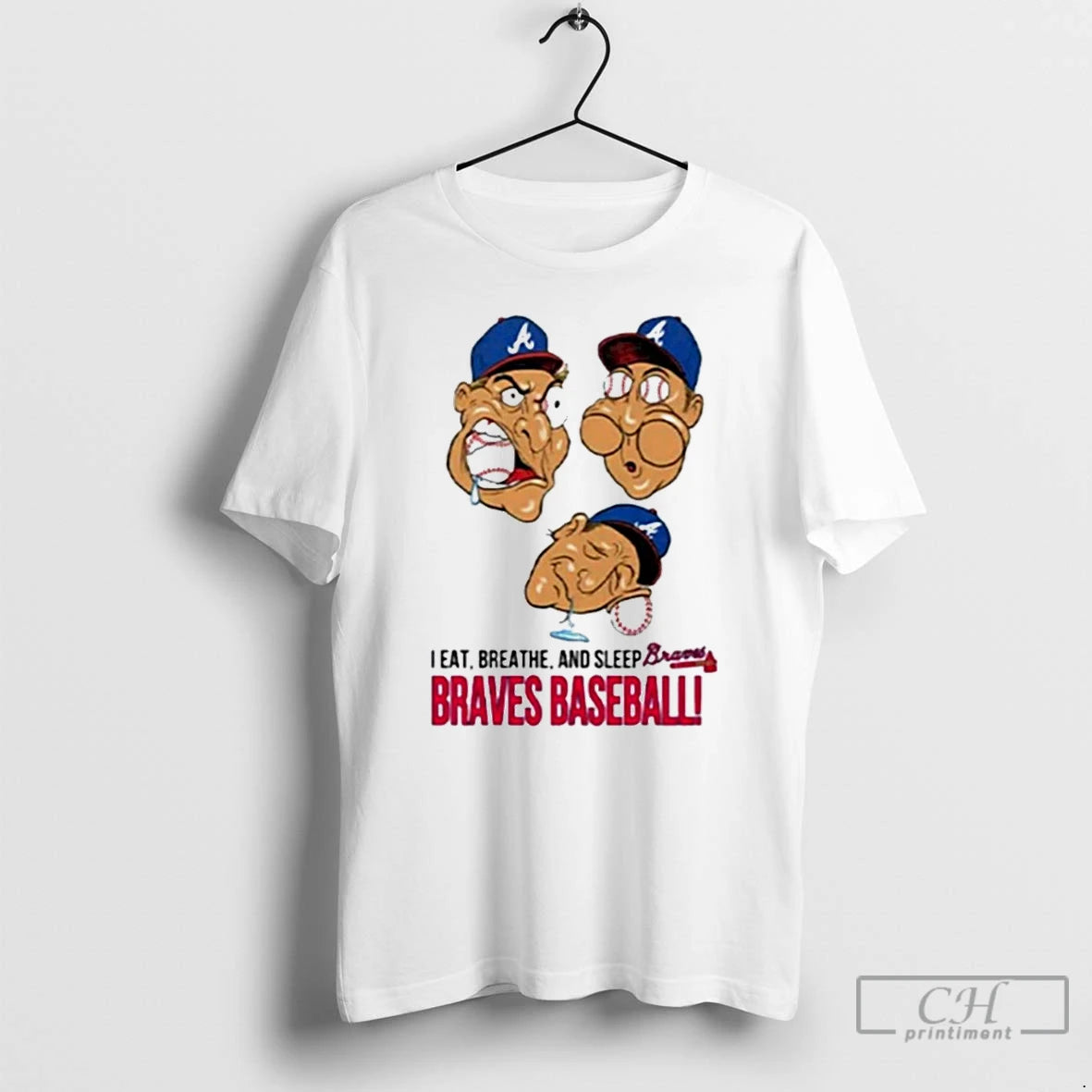 Premium I Eat Breathe And Sleep Braves Baseball T-Shirts, Hoodie, Sweatshirt | InkRitualCo.com