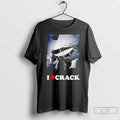 Premium I Love Crack 2025 T-Shirts, Hoodie, Sweatshirt | InkRitualCo.com