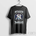 Premium I May Live In Michigan But I Alway Have The New York Yankees In T-Shirts, Hoodie, Sweatshirt | InkRitualCo.com