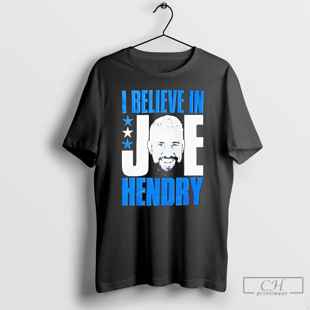 Premium I Believe In Joe Hendry T-Shirts, Hoodie, Sweatshirt | InkRitualCo.com