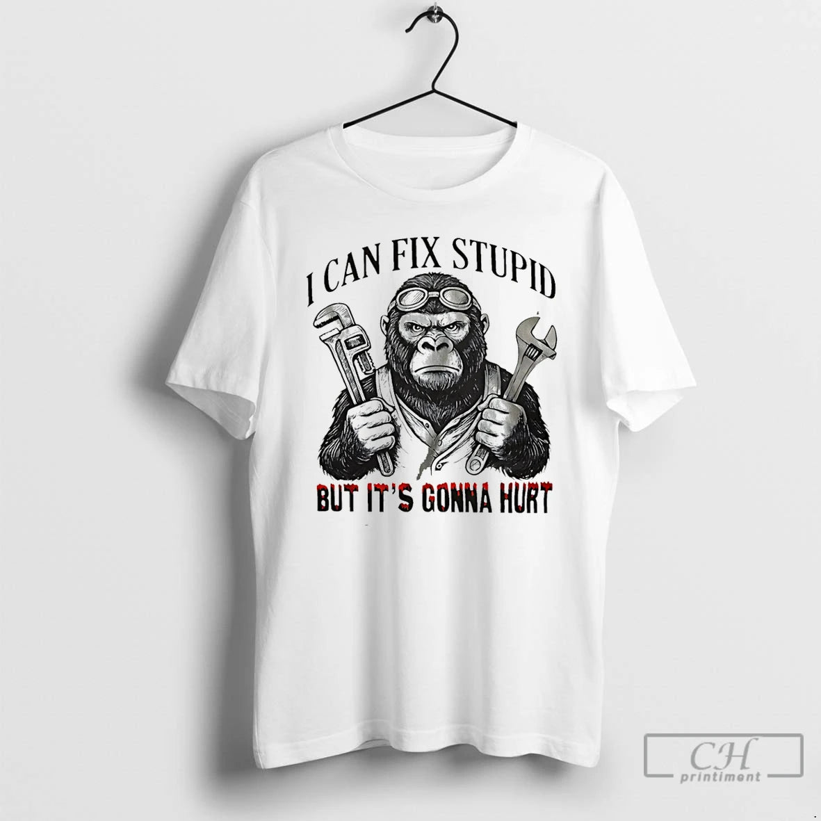 Premium I Can Fix Stupid But Its Gonna Hurt Gibbon T-Shirts, Hoodie, Sweatshirt | InkRitualCo.com