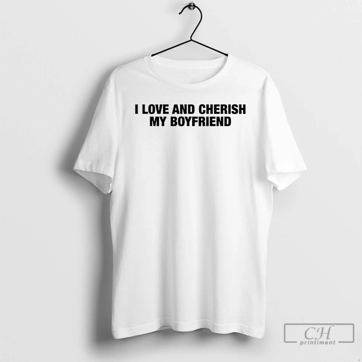 Premium I Love And Cherish My Boyfriend T-Shirts, Hoodie, Sweatshirt | InkRitualCo.com