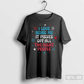 Premium I Love Being Me It Pisses Off All The Right People Ceramic Ceramic And T-Shirts, Hoodie, Sweatshirt | InkRitualCo.com
