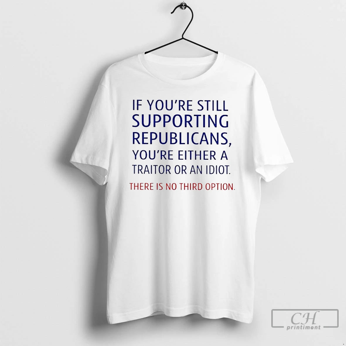 Premium If Youre Still Supporting Republicans Youre Either A Traitor T-Shirts, Hoodie, Sweatshirt | InkRitualCo.com