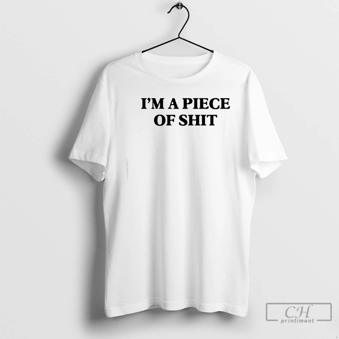 Premium Im A Piece Of Shit T-Shirts, Hoodie, Sweatshirt | InkRitualCo.com