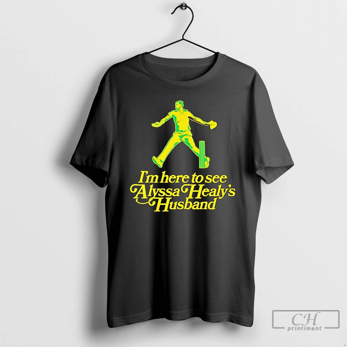 Premium Im Here To See Alyssa Healys Husband T-Shirts, Hoodie, Sweatshirt | InkRitualCo.com
