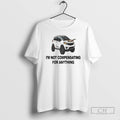Premium Im Not Compensating For Anything Shirt Sweater Hoodie, Sweatshirt | InkRitualCo.com