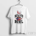 Premium Im Here For The Benito Bowl 2026 Lx T-Shirts, Hoodie, Sweatshirt | InkRitualCo.com