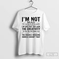 Premium Im Not Mad That You Called Me An Asshole Im Sad That You Lack T-Shirts, Hoodie, Sweatshirt | InkRitualCo.com