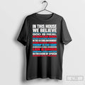 Premium In This House We Believe God Is Real Ice Agents Are Heroes T Shirts Hoodie, Sweatshirt | InkRitualCo.com