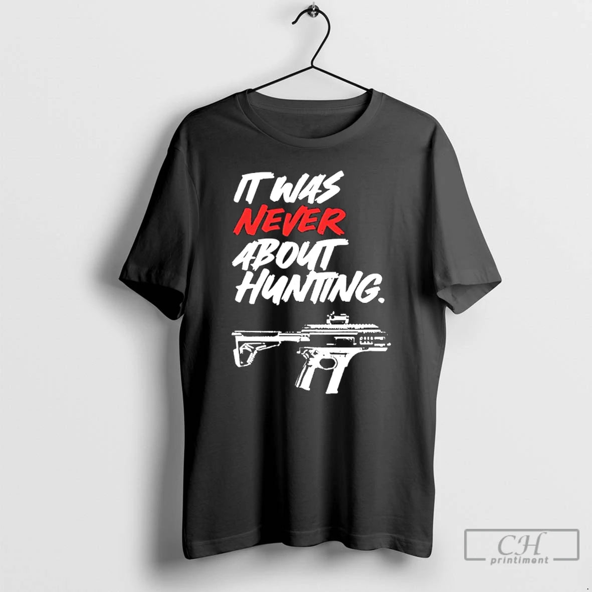 It Was Never About Hunting T-Shirts, Hoodie, Sweatshirt | InkRitualCo.com