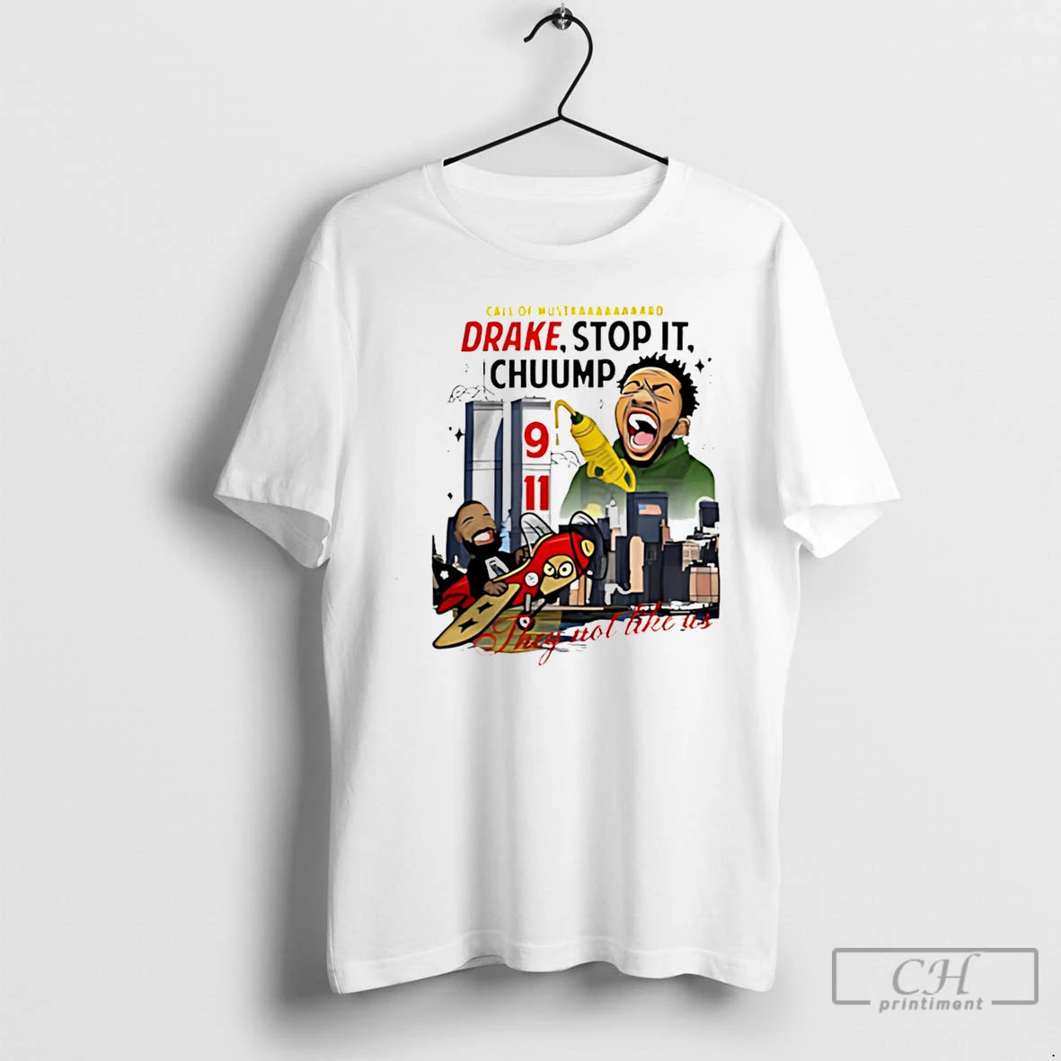 Premium Kendrick Lamar Drake Stop It Chuump They Not Like Us T-Shirts, Hoodie, Sweatshirt | InkRitualCo.com