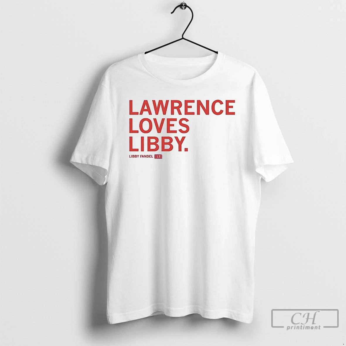 Premium Lawrence Loves Libby Fandel T-Shirts, Hoodie, Sweatshirt | InkRitualCo.com