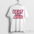 Premium Leshawn Jerman Bills Belt To Ass T-Shirts, Hoodie, Sweatshirt | InkRitualCo.com