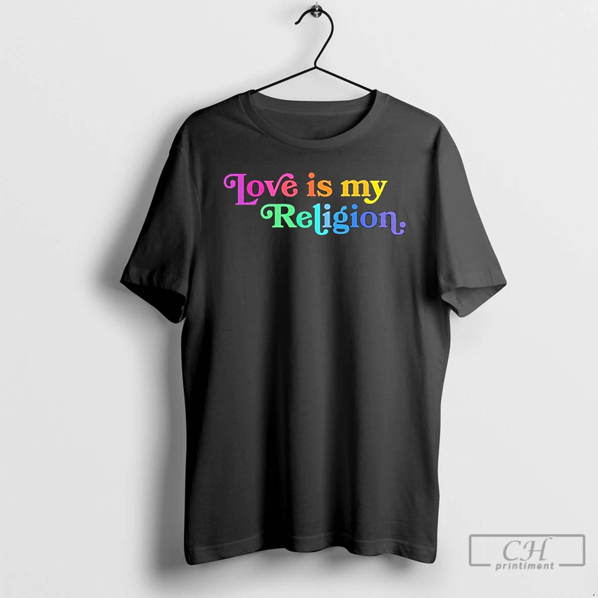 Premium Love Is My Religion Pride T-Shirts, Hoodie, Sweatshirt | InkRitualCo.com