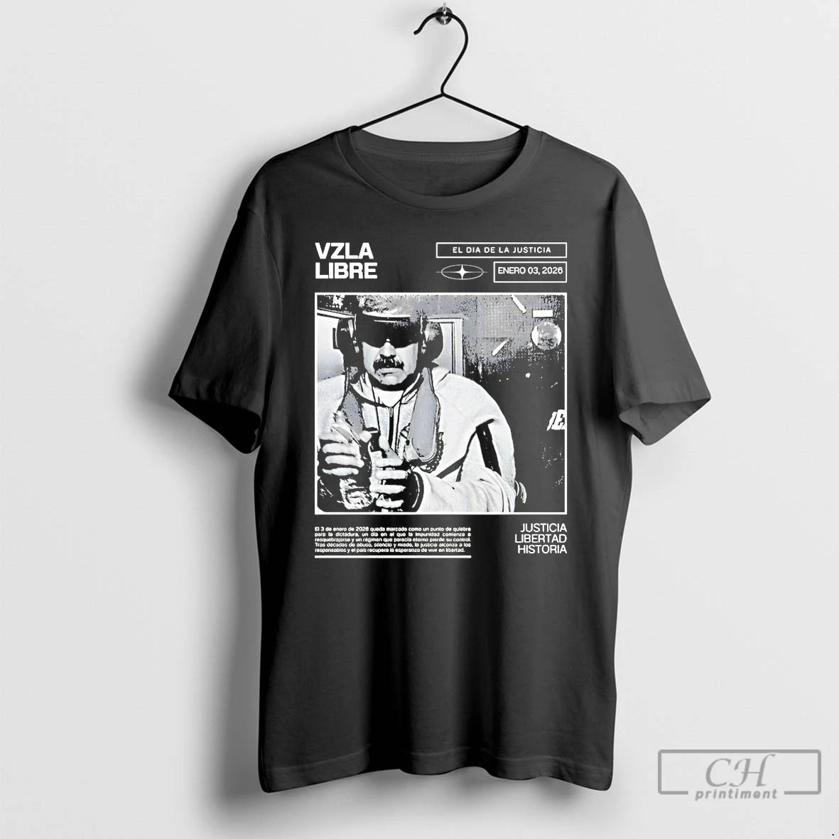 Premium Maduro Venezuela Libre Justicia Libertad Historia 2026 T-Shirts, Hoodie, Sweatshirt | InkRitualCo.com