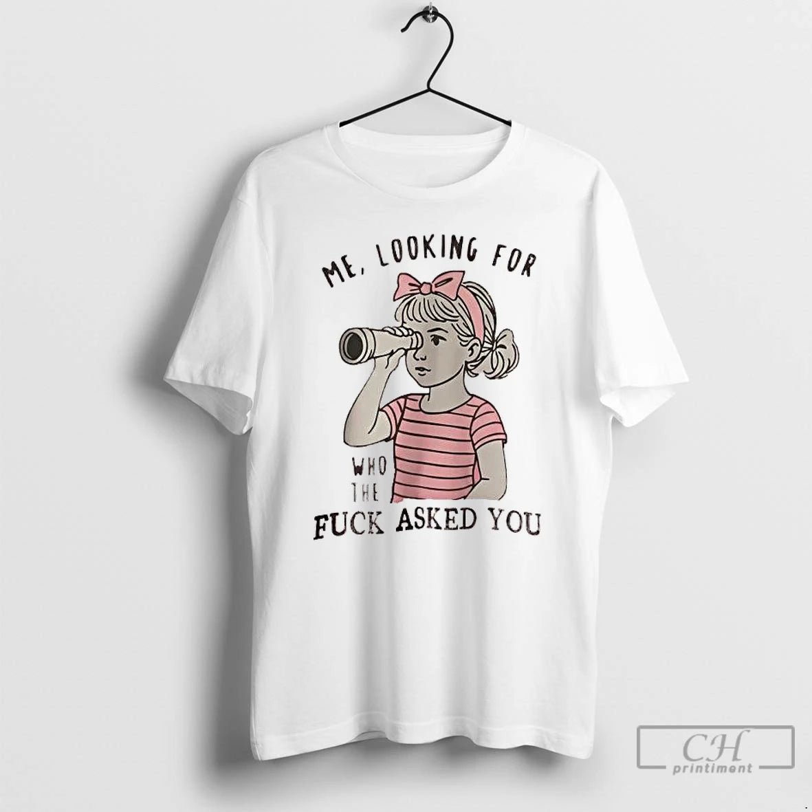 Me Looking Who Fuck Asked You T-Shirts, Hoodie, Sweatshirt