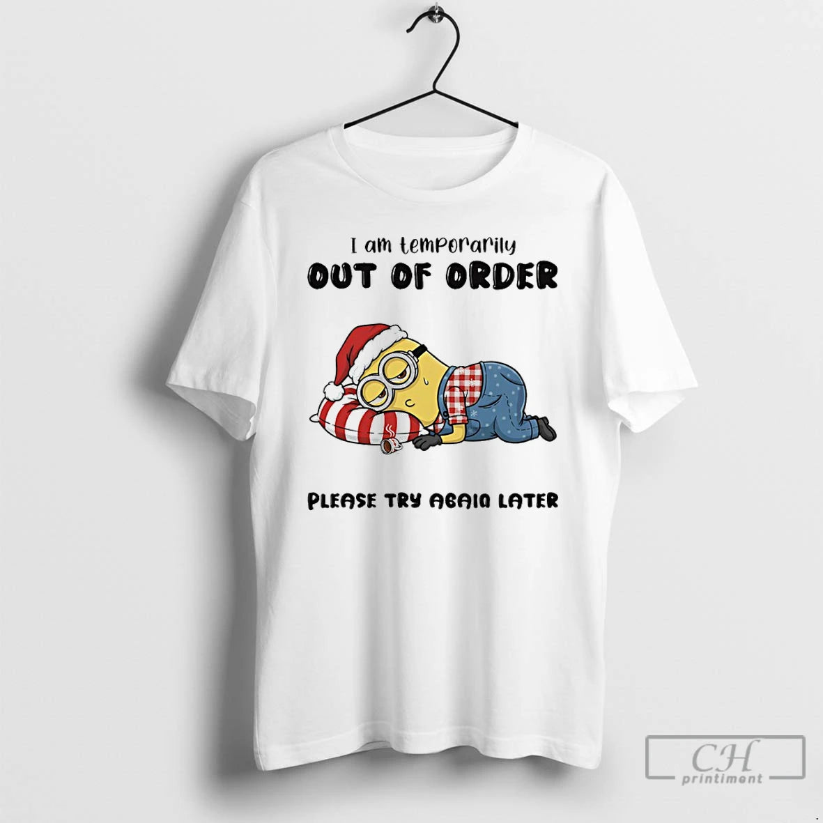 Minion I Am Temporarily Out Order Please Try Again Later T-Shirts, Hoodie, Sweatshirt
