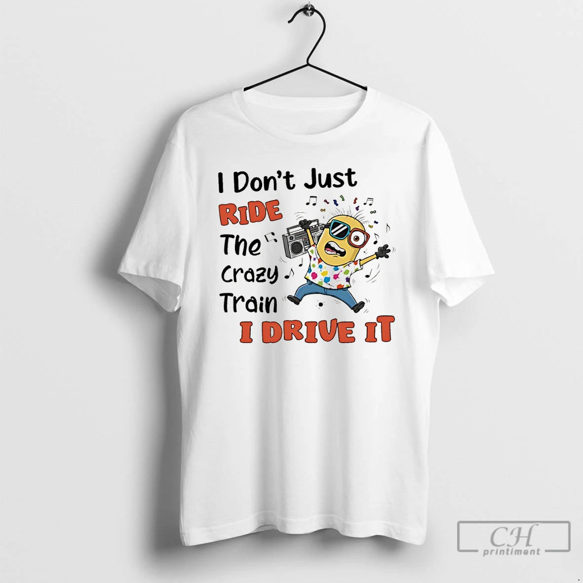 Premium Minion I Dont Just Ride The Crazy Train I Drive It T Shirts Sweater Hoodie, Sweatshirt | InkRitualCo.com