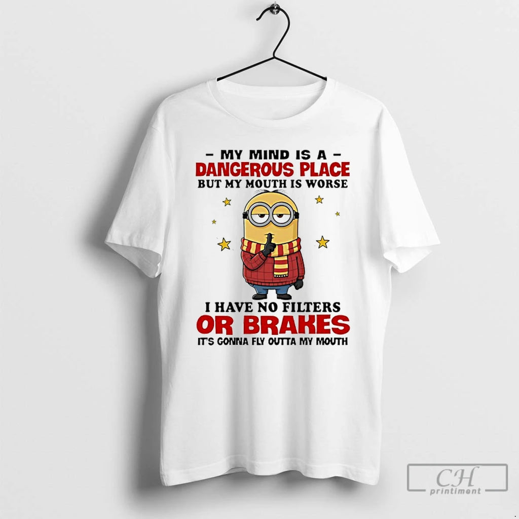 Premium Minion My Mind Is A Dangerous Place But My Mouth Is Worse I Have T-Shirts, Hoodie, Sweatshirt | InkRitualCo.com