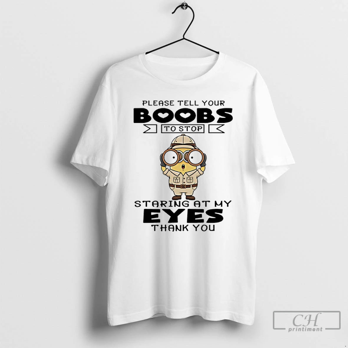 Premium Minion Please Tell Your Boobs To Stop Staring At My Eyes Thank You T-Shirts, Hoodie, Sweatshirt | InkRitualCo.com