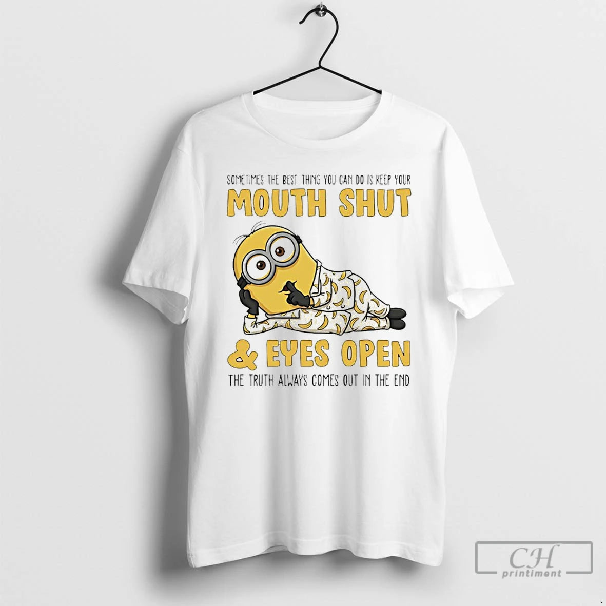 Premium Minion Sometimes The Best Thing You Can Do Is Keep Your Mouth Shut T-Shirts, Hoodie, Sweatshirt | InkRitualCo.com