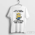 Premium Minion When Someone Calls Me A Bitch I Get A Warm Feeling Inside T-Shirts, Hoodie, Sweatshirt | InkRitualCo.com