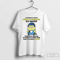 Minions I Actually Dont Need Control My Anger T-Shirts, Hoodie, Sweatshirt