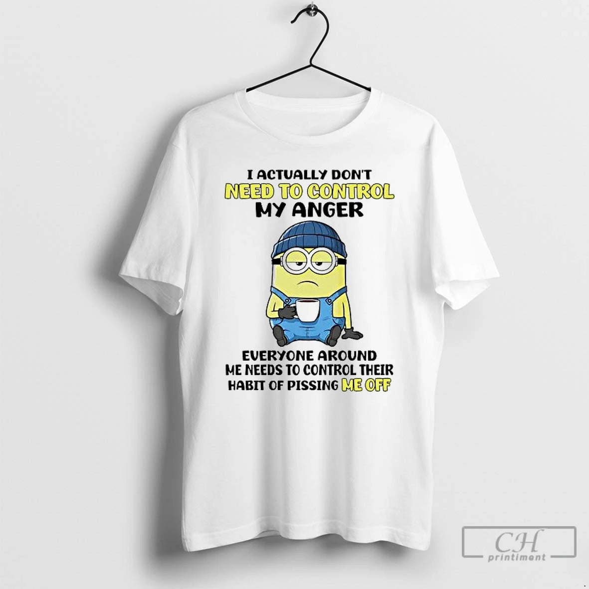 Minions I Actually Dont Need Control My Anger T-Shirts, Hoodie, Sweatshirt