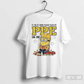 Premium Minions If I Die At Work Please Place My Ppe On Me T Shirts Hoodie, Sweatshirt | InkRitualCo.com