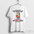 Minions If You Think Things I Say Out Loud Are Bad T-Shirts, Hoodie, Sweatshirt