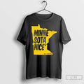 Premium Minne Sota Nice But Fuck Ice State T-Shirts, Hoodie, Sweatshirt | InkRitualCo.com