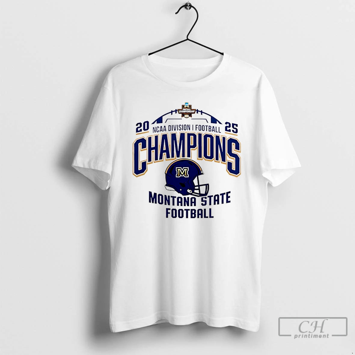 Premium Monrana State Football Ncaa Fcs Football Champions 2025 T-Shirts, Hoodie, Sweatshirt | InkRitualCo.com